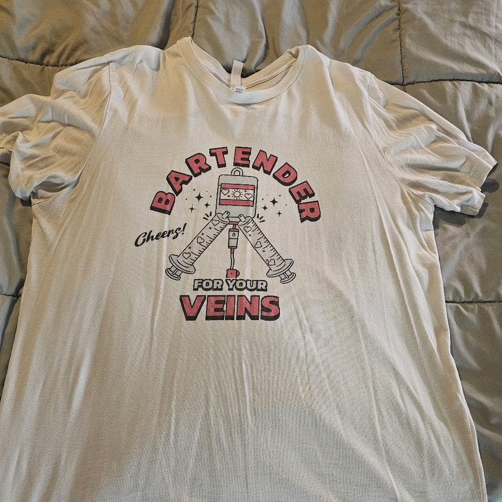 Bartender for your Veins T Shirt